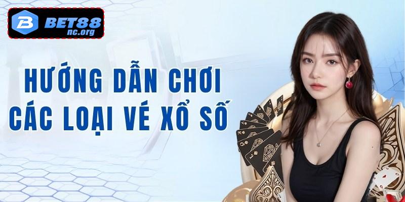 Bet88 cung cấp cho người chơi đa dạng các loại hình xổ số khác nhau