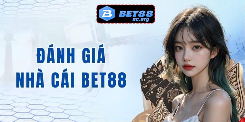 Thương hiệu nhà cái bet88 chinh phục người chơi