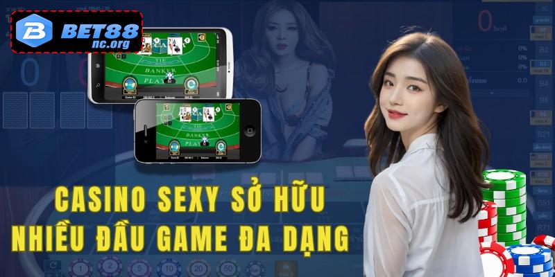 Sảnh bài online casino sexy sở hữu nhiều đầu game đa dạng 