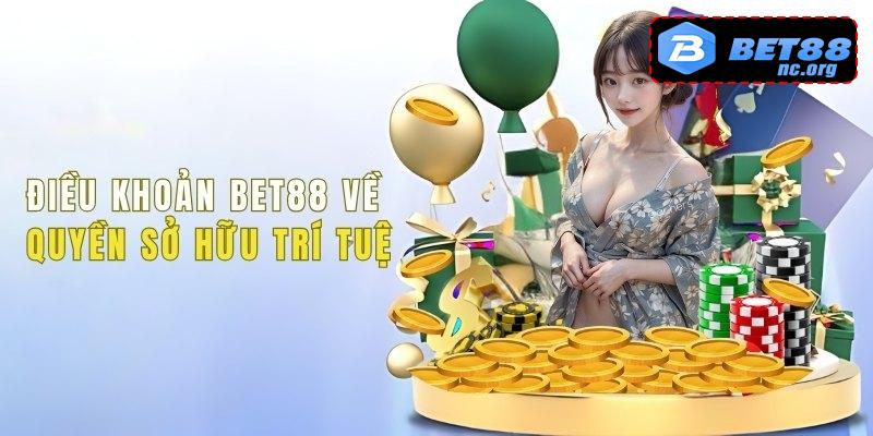 Bet88 xây dựng chính sách về quyền sở hữu trí tuệ rất chặt chẽ